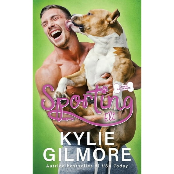 Storie Scatenate Sporting - Eli, Book 3, (Paperback)