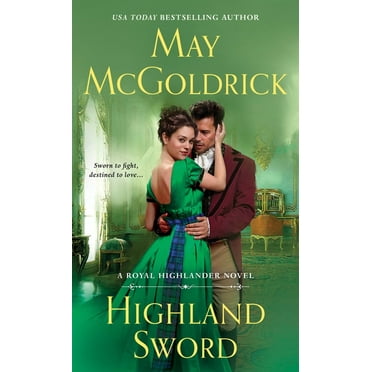 Royal Highlander: Highland Sword : A Royal Highlander Novel (Series #3) (Paperback)