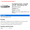 thumbnail image 2 of Front Right Door Handle - Compatible with 2003 - 2009 Dodge Ram 2500 2004 2005 2006 2007 2008, 2 of 2