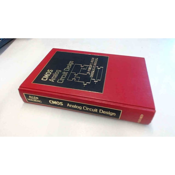 Pre-Owned CMOS Analog Circuit Design (The ^AOxford Series in Electrical and Computer Engineering) (Hardcover) 0195107209 9780195107203