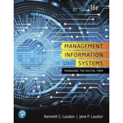 Management Information Systems: Managing the Digital Firm, (Paperback)