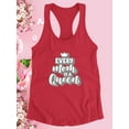 thumbnail image 3 of Every Mom Is A Queen Racerback Tank Women -Image by Shutterstock, Female Large, 3 of 4