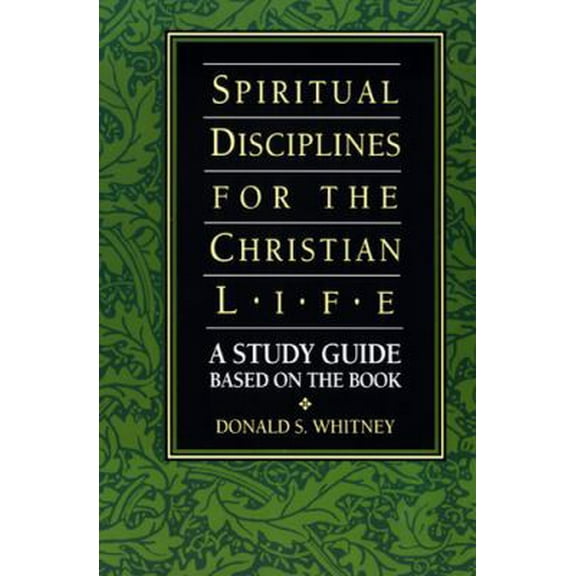 Pre-Owned Spiritual Disciplines for the Christian Life: A Study Guide Based on the Book (Paperback) 0891097597 9780891097594