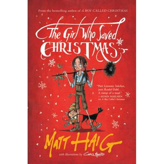 Pre-Owned The Girl Who Saved Christmas (Hardcover) 1443450847 9781443450843