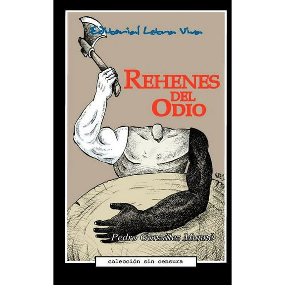 Rehenes del Odio (Paperback)