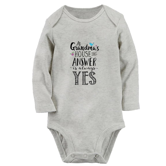 At Grandma's House Answer is Always Yes Funny Rompers, Newborn Baby Unisex Bodysuits, Infant Jumpsuits, Toddler 0-12 Months Kids Long Sleeves Oufits (Gray, 0-6 Months)