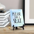 thumbnail image 2 of Please Take a Seat Table or Counter Sign with Easel Stand, 6" x 8", 2 of 4