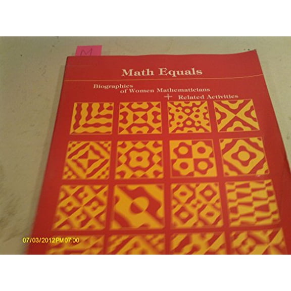 Pre-Owned Math Equals: Biographies of Women Mathematicians+Related Activities (Paperback) 0201057093 9780201057096