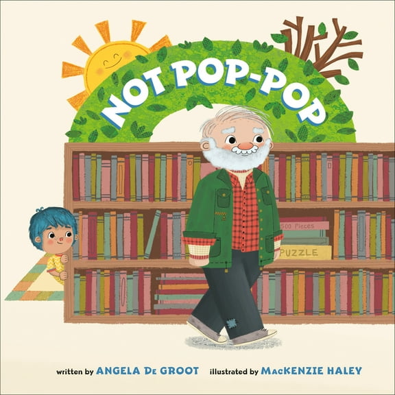 Not Pop-Pop, (Hardcover)