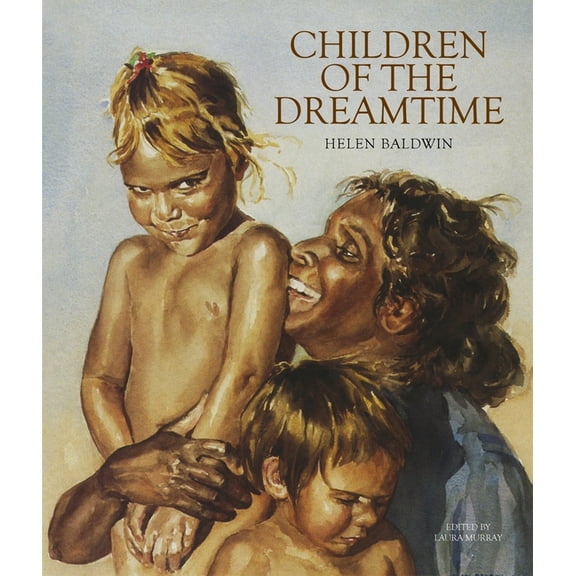 Children of the Dreamtime (Hardcover)