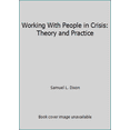 thumbnail image 1 of Pre-Owned Working With People in Crisis: Theory and Practice (Paperback) 0675207010 9780675207010, 1 of 1