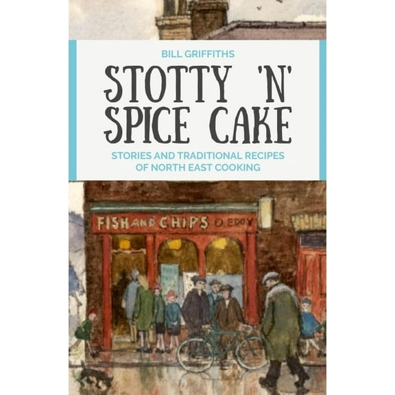 Stotty 'n' Spice Cake (Paperback)