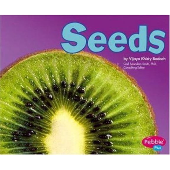 Pre-Owned Seeds (Pebble Plus) (Unknown) 073686346X 9780736863469