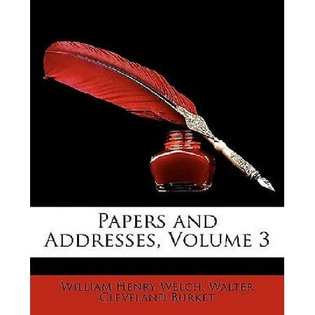 Papers and Addresses, Volume 3