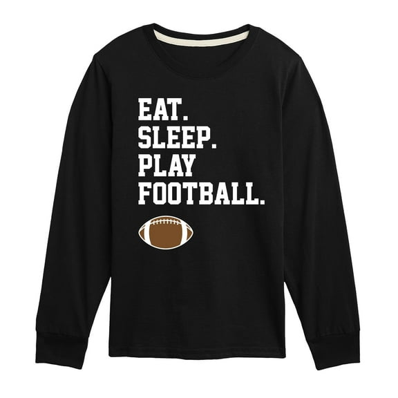 Instant Message - Eat Sleep Play Football - Toddler & Youth Long Sleeve Graphic T-Shirt