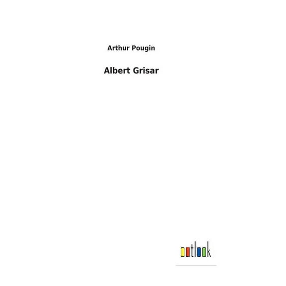 Albert Grisar (Hardcover)