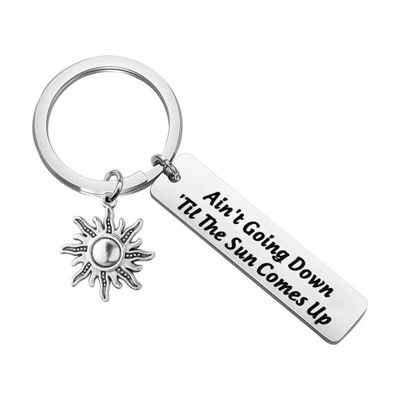 CHOORO Country Music Gift Ain't Goin Down til the Sun Comes Up Keychain Inspiring Meaningful Gift Sun Keychain (Ain't Goin Down K)
