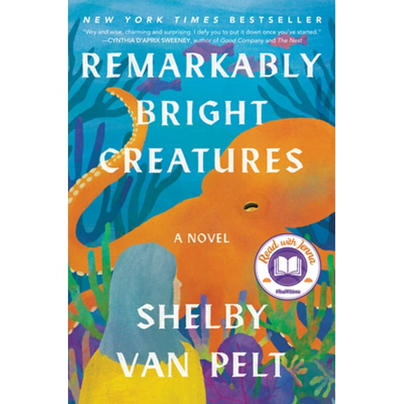 Pre-Owned Remarkably Bright Creatures: A Read with Jenna Pick (Hardcover 9780063204157) by Shelby Van Pelt