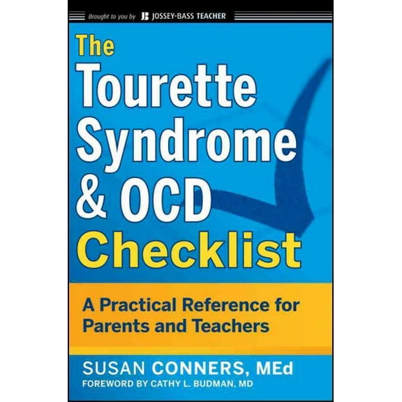 Pre-Owned The Tourette Syndrome and Ocd Checklist: A Practical Reference for Parents and Teachers (Paperback) 0470623330 9780470623336