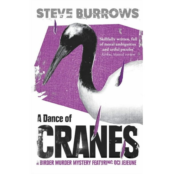 Birder Murder Mysteries A Dance of Cranes: A Birder Murder Mystery, (Paperback)