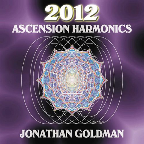 Jonathan Goldman - Ascension Harmonics - Music & Performance - CD