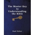 thumbnail image 1 of The Master Key to Understanding the Bible, 1 of 2