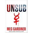 thumbnail image 1 of Unsub, Meg Gardiner Hardcover, 1 of 1