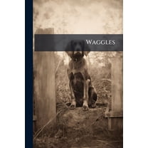 Waggles, (Paperback)