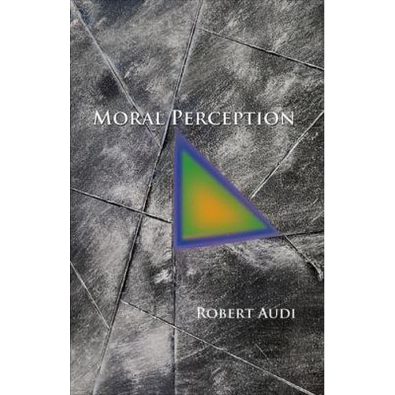 Pre-Owned Moral Perception (Hardcover) 0691156484 9780691156484