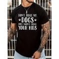 thumbnail image 1 of Fun Dog Lover's Tee - Humorous Graphic Print, Quick Drying, Breathable, Short Sleeve, Casual, Comfortable, Perfect for Running, Training, Spring, Summer, and Outdoor Activities Tee For Adult, Men, W, 1 of 6