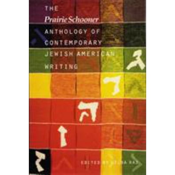 Pre-Owned The "Prairie Schooner" Anthology of Contemporary Jewish American Writing (Paperback)
