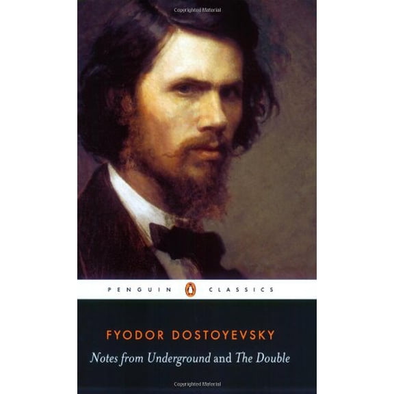 Notes from Underground; the Double