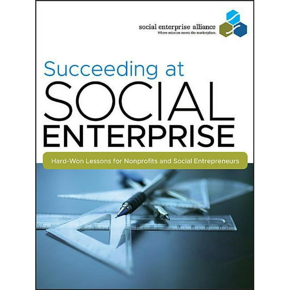 Succeeding at Social Enterpris, (Paperback)
