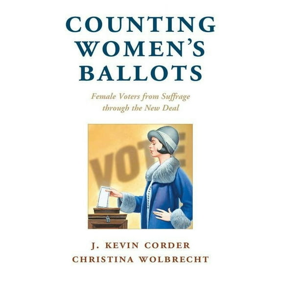 Cambridge Studies in Gender and Politics Counting Women's Ballots, (Hardcover)