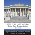 thumbnail image 1 of Ufgs 27 21 10.00 10: Fiber Optic Data Transmission System, 1 of 1