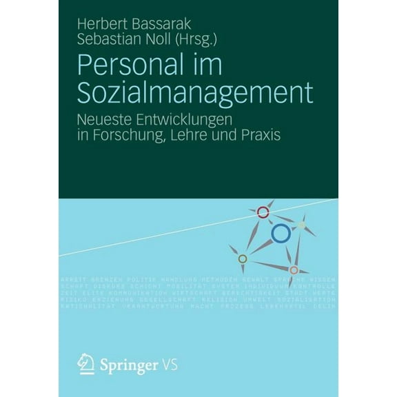 Personal Im Sozialmanagement: Neueste Entwicklungen in Forschung, Lehre Und PRAXIS, (Paperback)