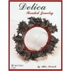 Delica Beaded Jewelry