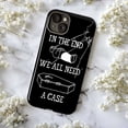 thumbnail image 6 of Dark Humor Coffin iPhone Case, “In the End We All Need a Case” Quote with Skeleton Art Phone Cover for iPhone 16 15 14 13 12 11 Pro Max, 6 of 6