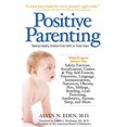 thumbnail image 1 of Positive Parenting: Raising Healthy Children From Birth to Three Years, 1 of 2