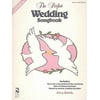 The Perfect Wedding Songbook, Used [Paperback]