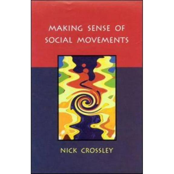 Making Sense of Social Movements, (Paperback)