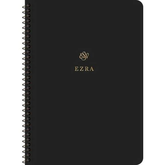 ESV Scripture Journal, Spiral-Bound Edition: Ezra (Paperback), (Paperback)