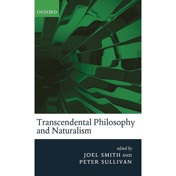 Transcendental Philosophy and Naturalism, (Hardcover)