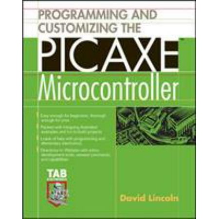 Programming and Customizing the Picaxe Microcontroller, Used [Paperback]
