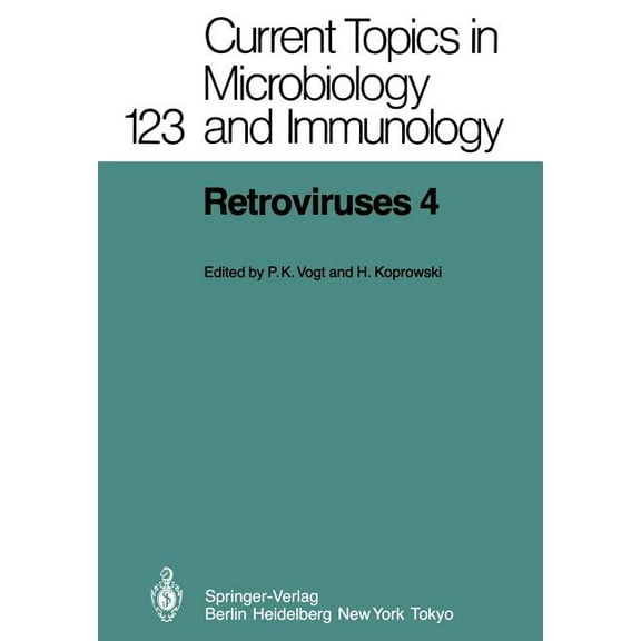 Current Topics in Microbiology and Immmu Retroviruses 4, Book 123, (Paperback)