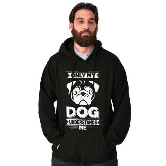 Only My Dog Understands Me Pet Lover Unisex Plus Fleece Graphic Hoodie Brisco Brands 2X