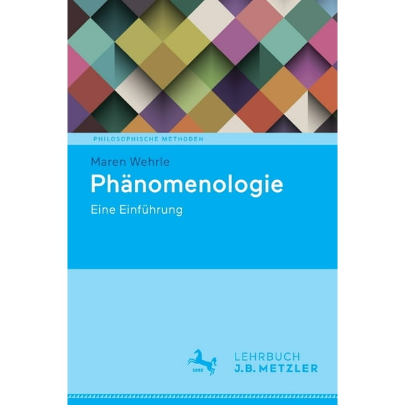 Philosophische Methoden PhÃ¤nomenologie: Eine EinfÃ¼hrung, (Paperback)