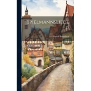 Spielmannslieder (Hardcover)