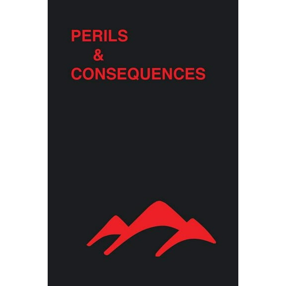 Perils & Consequences (Paperback)
