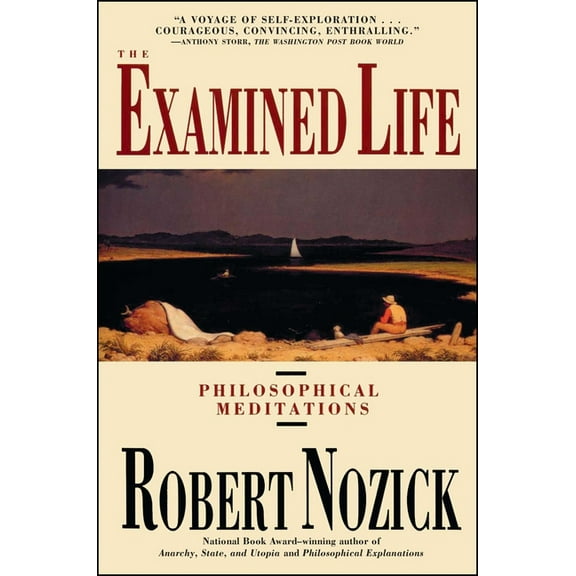 Examined Life: Philosophical Meditations, (Paperback)